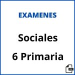 Examen De Sociales 6 Primaria