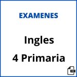 Examen Ingles 4 Primaria Pdf