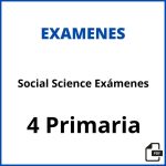 Social Science 4 Primaria Exámenes